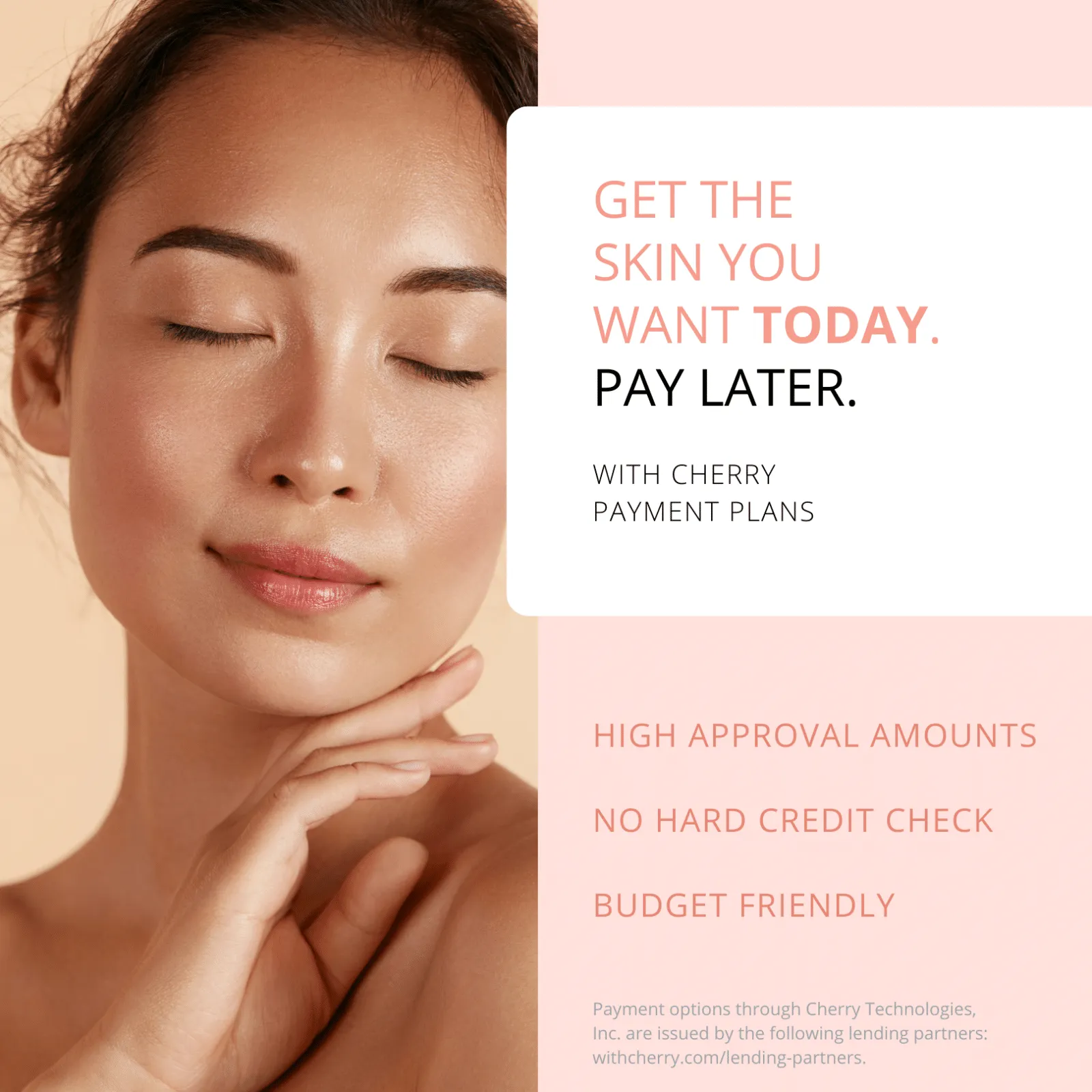 Get the skin you want today. Pay later, with Cherry payment plans.